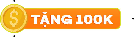 TẶNG 100K