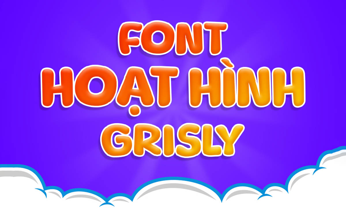 Font chữ hoạt hình béo tròn TH Grisly Beast việt hoá