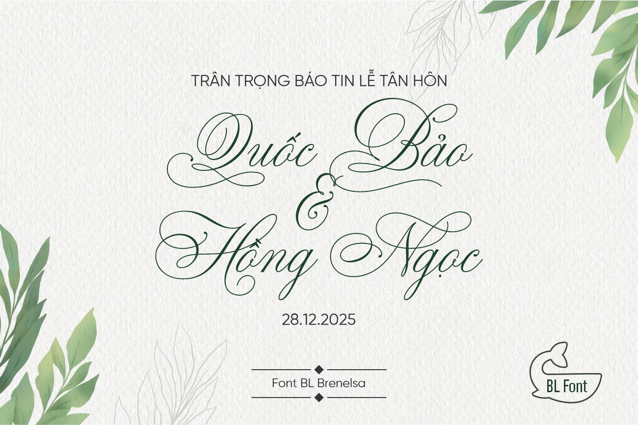 Font BL Brenelsa Việt Hóa – Sang Trọng, Lãng Mạn & Thanh Lịch