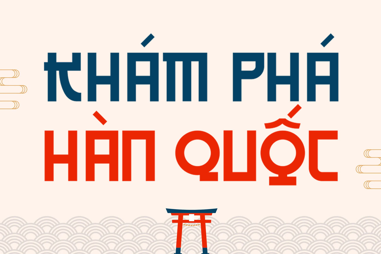 Ph&ocirc;ng chữ H&agrave;n Quốc Việt h&oacute;a - TH Busan Garden