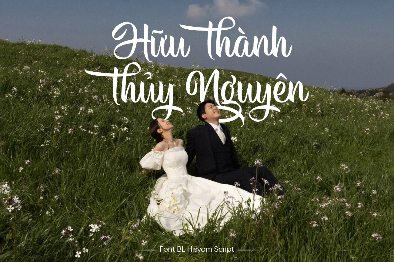 BL Hisyam Script - Font chữ nghệ thuật cho đám cưới