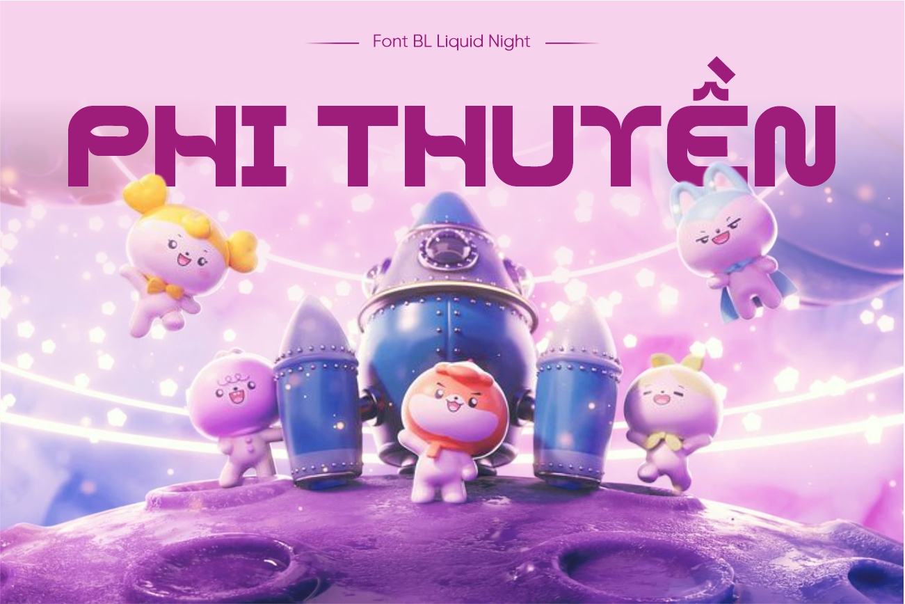 BL Liquid Night - Font công nghệ đầy cảm xúc thị giác